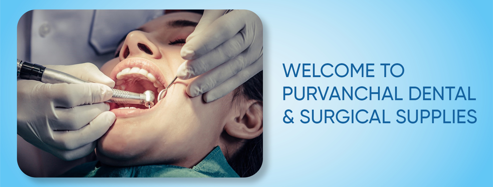 Purvanchal Dental and Surgical Supplies